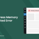 WordPress Memory Exhausted Error